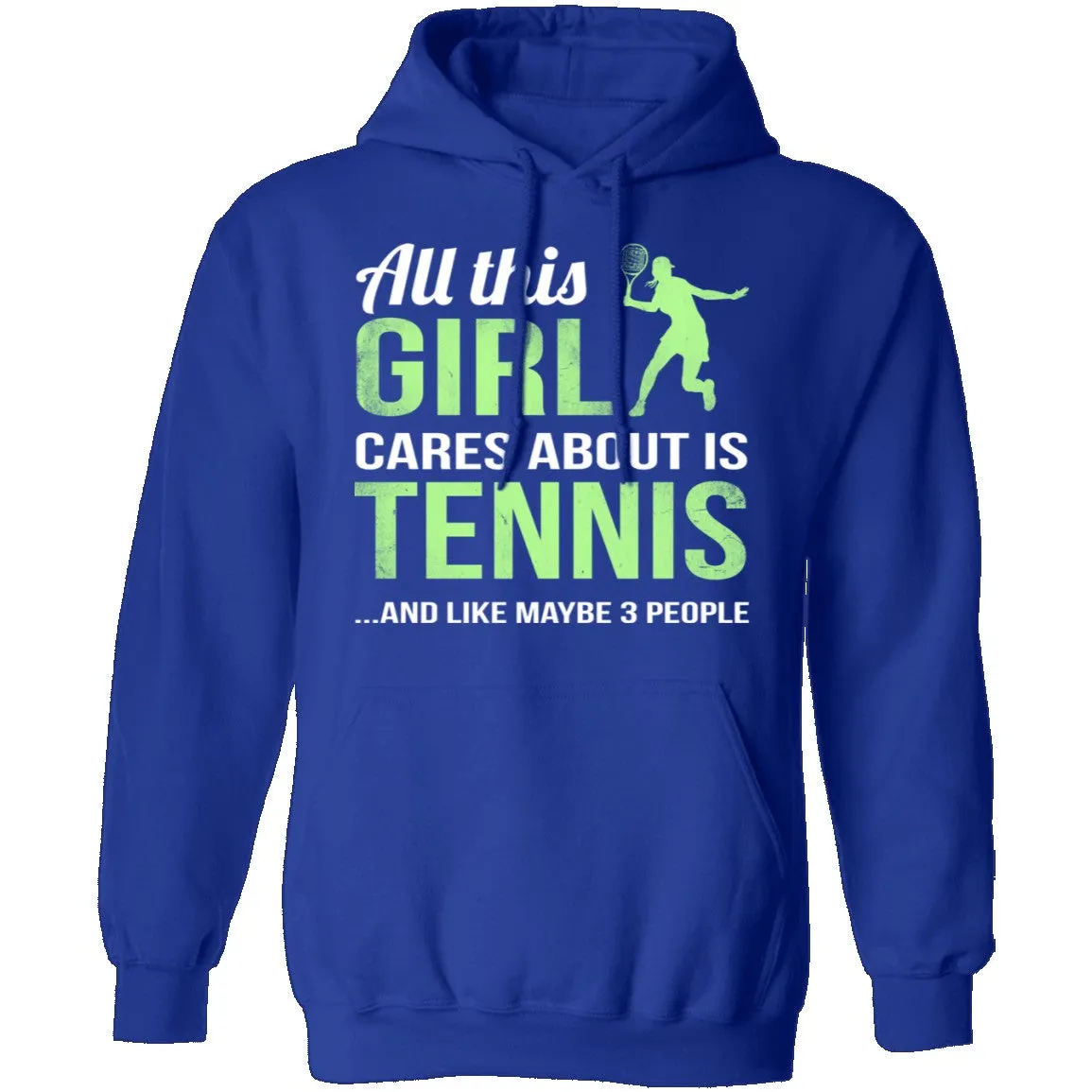 All This Girl Cares About Is Tennis T-Shirt